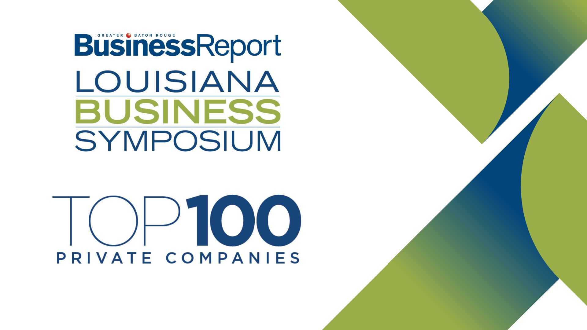 Get tickets for the 2024 Louisiana Business Symposium Top 100 Private Companies celebration