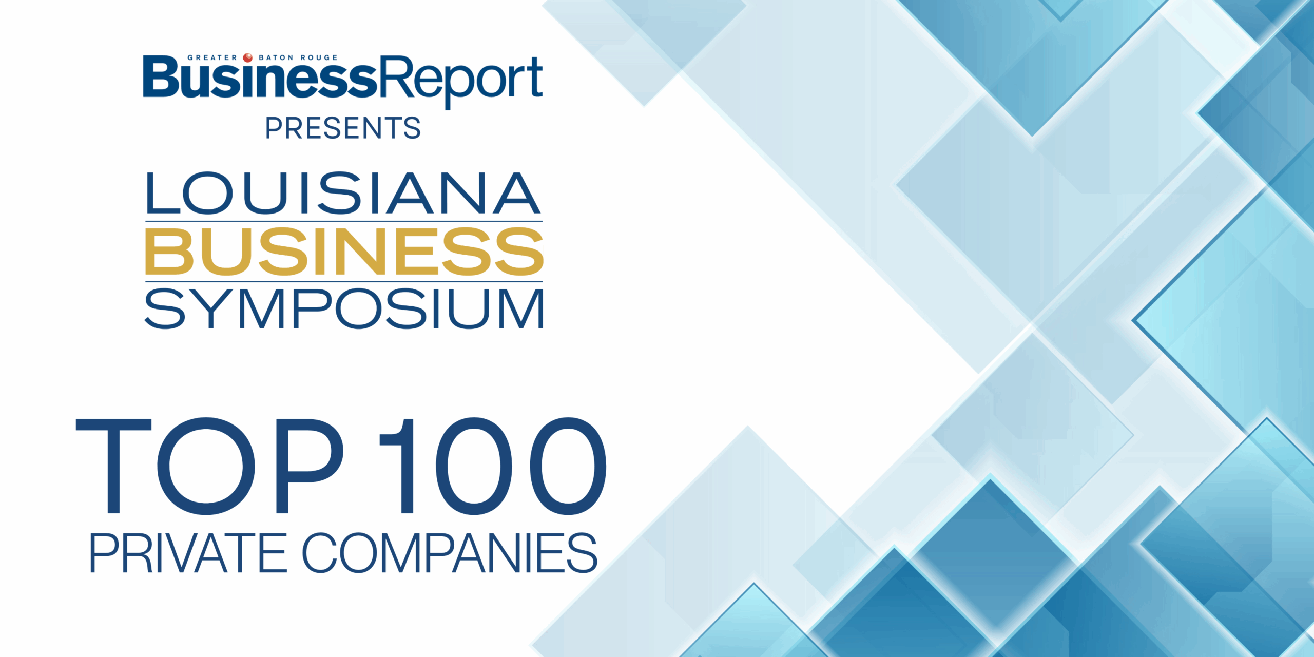 Tickets to Business Report’s Louisiana Business Symposium celebration are going fast